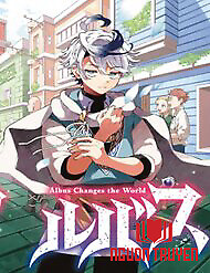 Albus Thay Đổi Thế Giới - Kaiten No Albus