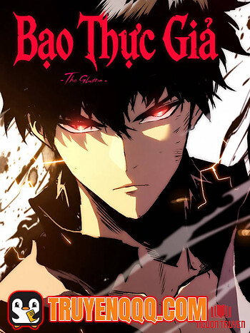 Bạo Thực Giả - Kẻ Phàm Ăn