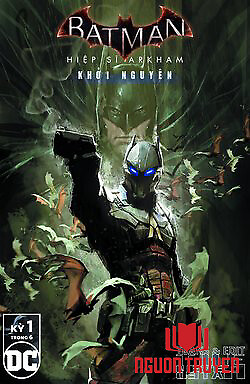 Batman: Arkham Knight - Genesis | Hiệp Sĩ Arkham - Khởi Nguyên