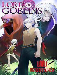 Chúa Tể Goblin - Chúa Tể Goblin