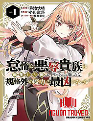 Chuyển Sinh Thành Quý Tộc Phản Diện Và Lười Biếng, Tôi Trở Thành Kẻ Mạnh Nhất Học Viện - Chuyển Sinh Thành Quý Tộc Phản Diện Và Lười Biếng