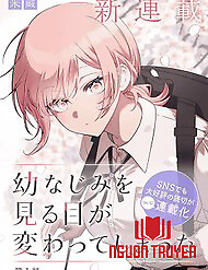 Cô Bạn Thanh Mai Trúc Mã Trong Mắt Tôi Giờ Đã Khác (Series) - Cô Bạn Thanh Mai Trúc Mã Trong Mắt Tôi Giờ Đã Khác (Series)