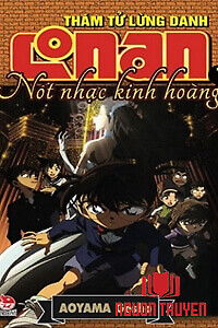 Conan Màu - Nốt Nhạc Kinh Hoàng - Gekijoban Meitantei Conan Senritsu No Full Score