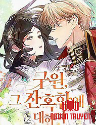 Cứu Rỗi, Và Sự Tàn Khốc Đằng Sau Nó - Cứu Rỗi