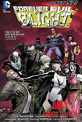 Forever Evil Blight