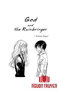 God And The Rainbringer - Nữ Thần Và Cô Gái Mưa