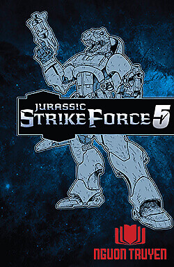 Jurassic Strike Force 5 | Biệt Kích Khủng Long 5