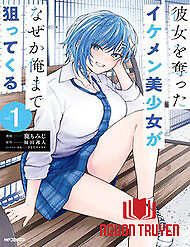 Kanojo Wo Ubatta Ikemen Bishoujo Ga Naze Ka Ore Made Nerattekuru - Kanojo Wo Ubatta Ikemen Bishoujo Ga Naze Ka Ore Made Nerattekuru