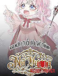 Khi Mới 3 Tuổi, Tôi Trở Thành Nữ Vương - Khi Mới 3 Tuổi