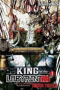 King Of Labyrinth - Vua Của Mê Cung