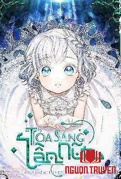 Lần Nữa Toả Sáng - Lại Một Lần Nữa Hướng Về Ánh Sáng