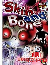 Skin & Bone