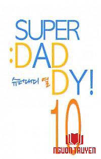 Super Daddy Yeol - Người Cha Tuyệt Vời