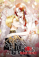 The Saintess Returns To The Emperor