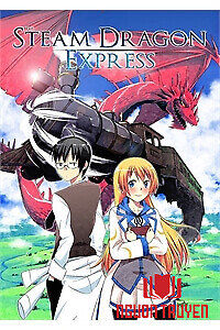 The Steam Dragon Express Other - The Steam Dragon Express Other