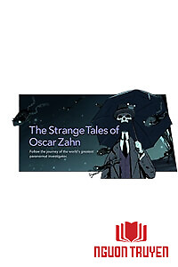 The Strange Tales Of Oscar Zahn - Những Cậu Chuyện Kì Lạ Của Oscar Zahn