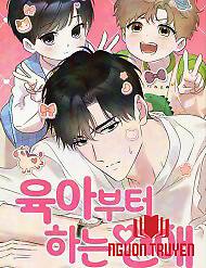 Tình Yêu Bắt Đầu Từ Việc Nuôi Dạy Con Cái - Tình Yêu Bắt Đầu Từ Việc Nuôi Dạy Con Cái