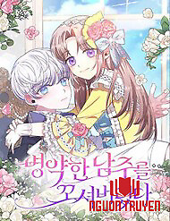 Tôi Bị Quyến Rũ Bởi Nam Chính Ốm Yếu - Tôi Bị Quyến Rũ Bởi Nam Chính Ốm Yếu