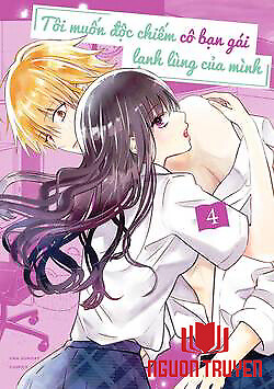 Tôi Muốn Độc Chiếm Cô Bạn Gái Lạnh Lùng Của Mình - Tsurenai Kanojo No Hitorijime