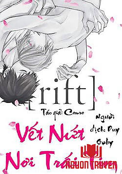 Vết Nứt Nơi Trái Tim (Rift)