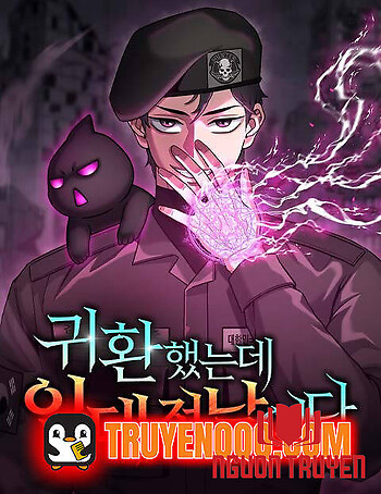 Vừa Trở Về Từ Dị Giới Thì Phát Hiện Mai Đã Phải Nhập Ngũ