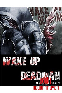 Wake Up Deadman