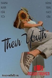 [6 Chòm Sao] Their Youth - [6 Chom Sao] Their Youth