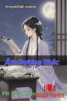 Âm Dương Thác - Đáo Di Hoài Lý Lai - Âm Duong Thac - Đao Di Hoai Ly Lai