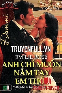 Anh Chỉ Muốn Nắm Tay Em Thôi - Anh Chi Muon Nam Tay Em Thoi