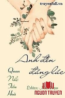 Anh Đến Đúng Lúc - Anh Đen Đung Luc