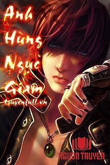 Anh Hùng Ngục Giam