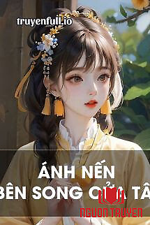 Ánh Nến Bên Song Cửa Tây - Ánh Nen Ben Song Cua Tay