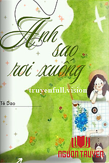 Ánh Sao Rơi Xuống - Tê Dao - Ánh Sao Roi Xuong - Te Dao