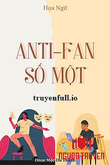 Anti-Fan Số Một