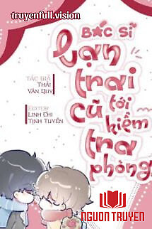 Bác Sĩ Bạn Trai Cũ Đến Kiểm Tra Phòng - Bac Si Ban Trai Cu Đen Kiem Tra Phong