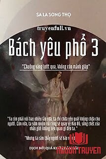 Bách Yêu Phổ 3 - Bach Yeu Pho 3