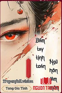 Bấm Tay Tính Toán, Ngũ Hôn Lâm Môn - Bam Tay Tinh Toan, Ngu Hon Lam Mon