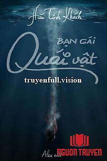 Bạn Gái Quái Vật - Hữu Tình Khách - Ban Gai Quai Vat - Huu Tinh Khach