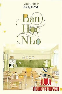 Bạn Học Nhỏ - Ban Hoc Nho