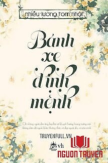 Bánh Xe Định Mệnh