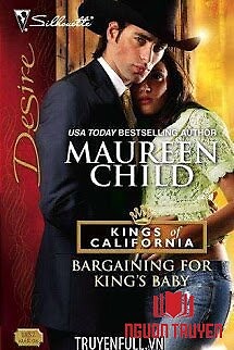 Bargaining For King'S Baby (Em Chỉ Cần Con Của Anh Thôi) - Bargaining For King'S Baby (Em Chi Can Con Cua Anh Thoi)