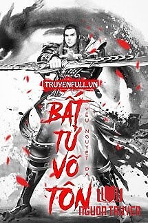 Bất Tử Võ Tôn - Bat Tu Vo Ton