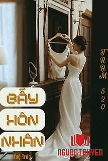 Bẫy Hôn Nhân - Tuệ Trúc - Bay Hon Nhan - Tue Truc