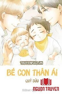 Bé Con Thân Ái - Be Con Than Ái