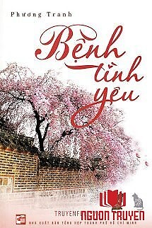 Bệnh Tình Yêu - Benh Tinh Yeu