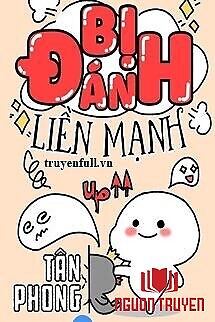 Bị Đánh Liền Mạnh Lên