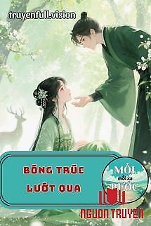 Bóng Trúc Lướt Qua - Ngôn Kim Kim - Bong Truc Luot Qua - Ngon Kim Kim
