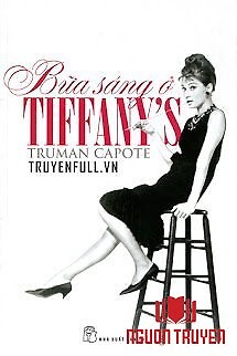 Bữa Sáng Ở Tiffany’S - Bua Sang Ở Tiffany’S