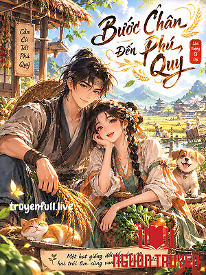 Bước Chân Đến Phú Quý - Buoc Chan Đen Phu Quy