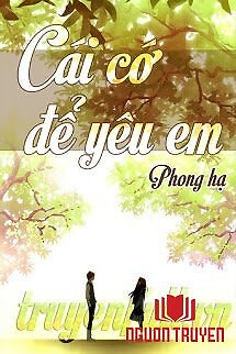 Cái Cớ Để Yêu Em - Cai Co Đe Yeu Em